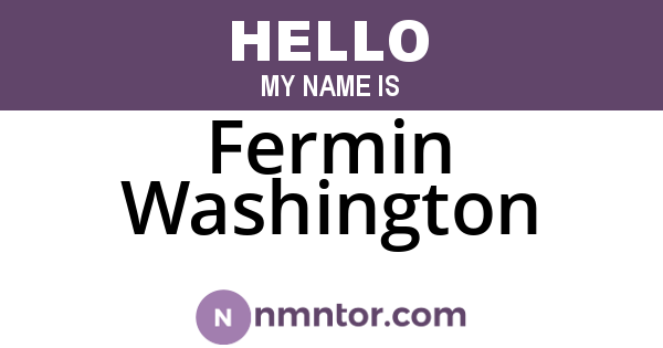 Fermin Washington