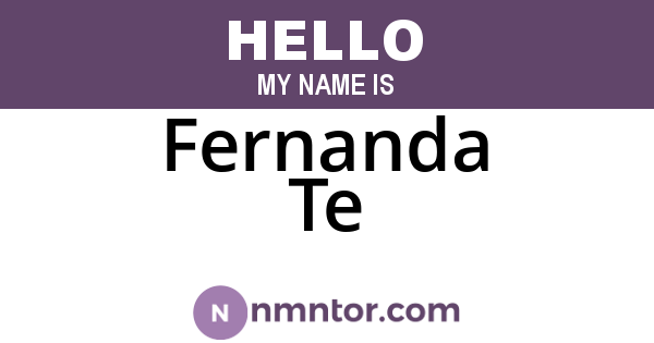 Fernanda Te