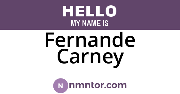 Fernande Carney