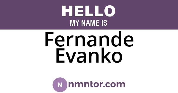 Fernande Evanko