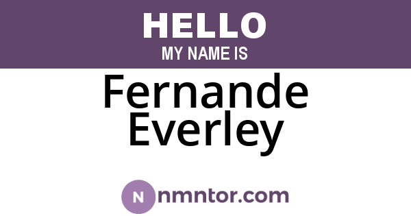 Fernande Everley