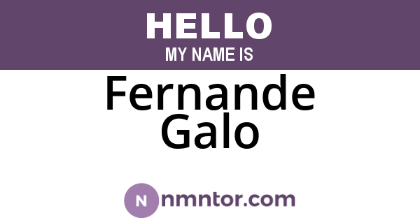 Fernande Galo