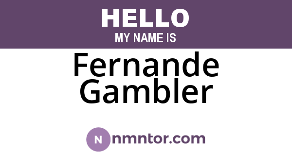 Fernande Gambler