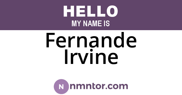 Fernande Irvine