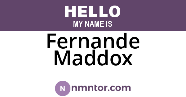 Fernande Maddox