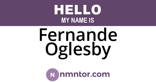 Fernande Oglesby
