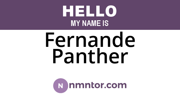 Fernande Panther