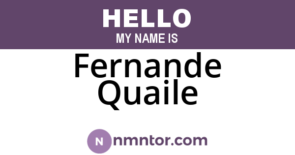 Fernande Quaile