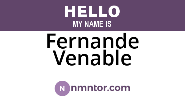 Fernande Venable