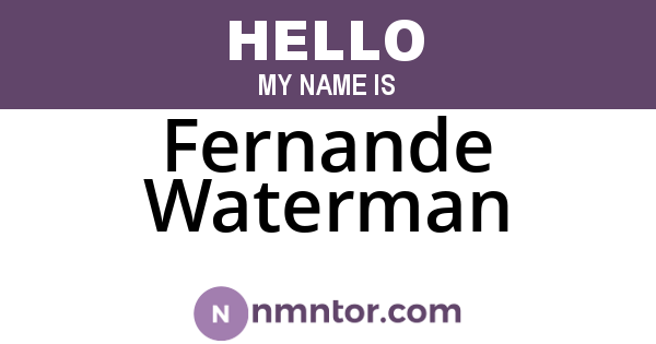Fernande Waterman