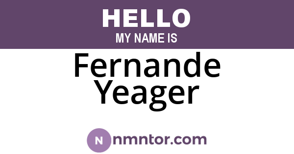 Fernande Yeager