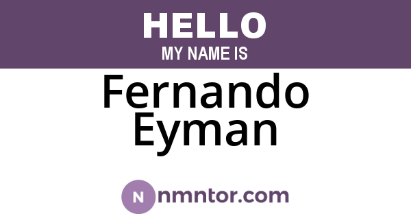 Fernando Eyman
