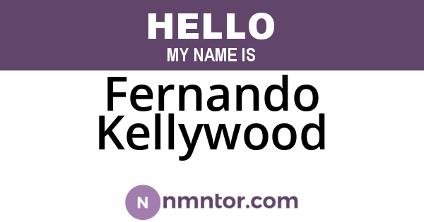 Fernando Kellywood