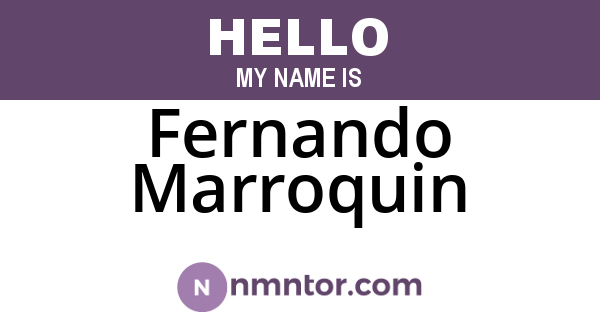 Fernando Marroquin