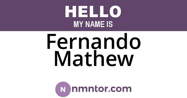 Fernando Mathew
