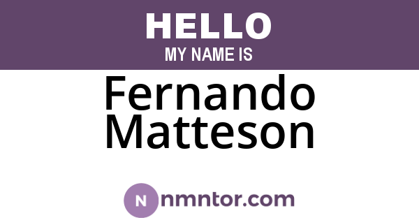 Fernando Matteson