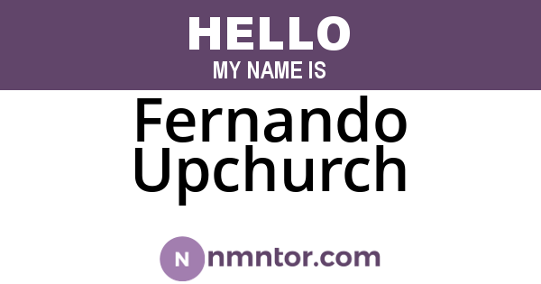Fernando Upchurch