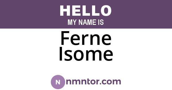 Ferne Isome