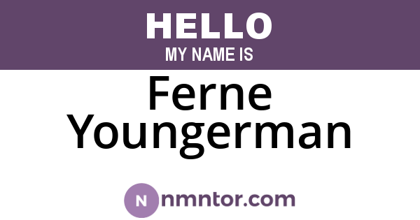 Ferne Youngerman
