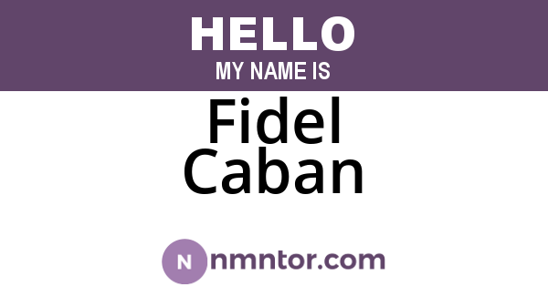 Fidel Caban
