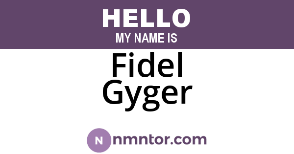 Fidel Gyger