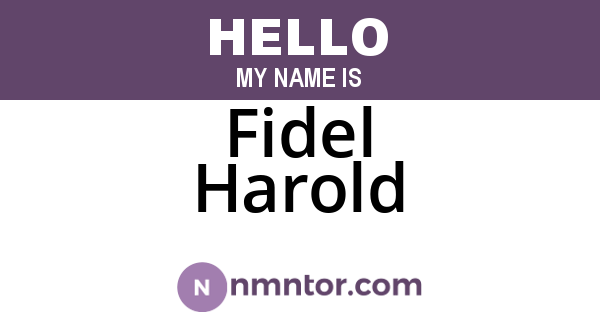 Fidel Harold