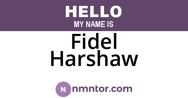 Fidel Harshaw