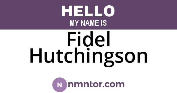 Fidel Hutchingson