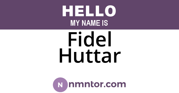 Fidel Huttar