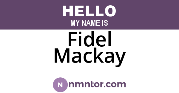 Fidel Mackay