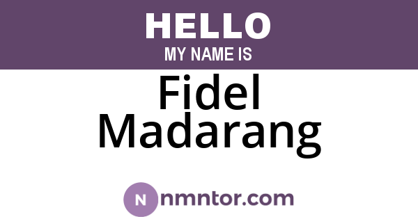 Fidel Madarang
