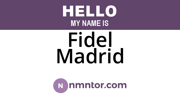 Fidel Madrid