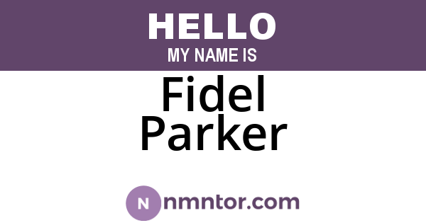 Fidel Parker