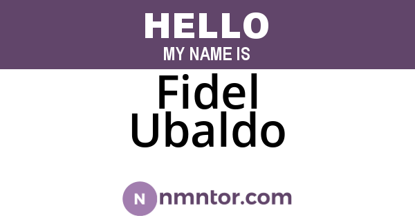 Fidel Ubaldo