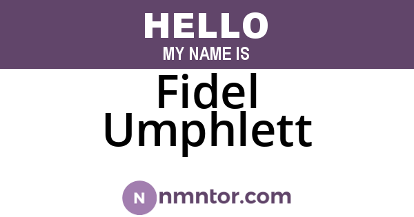 Fidel Umphlett