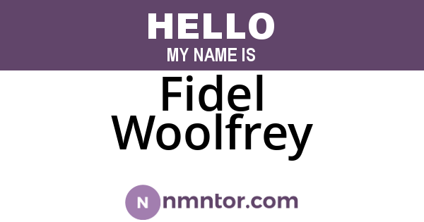 Fidel Woolfrey