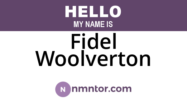 Fidel Woolverton
