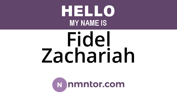Fidel Zachariah