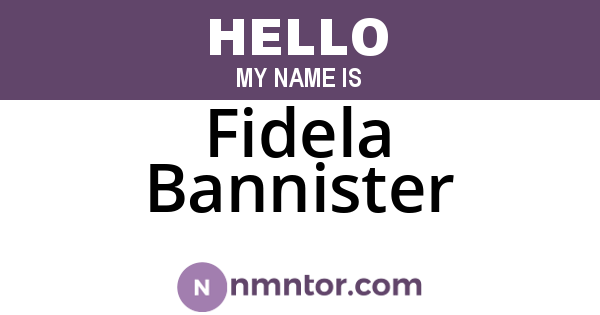 Fidela Bannister