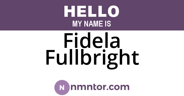 Fidela Fullbright