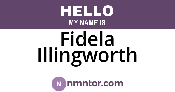 Fidela Illingworth