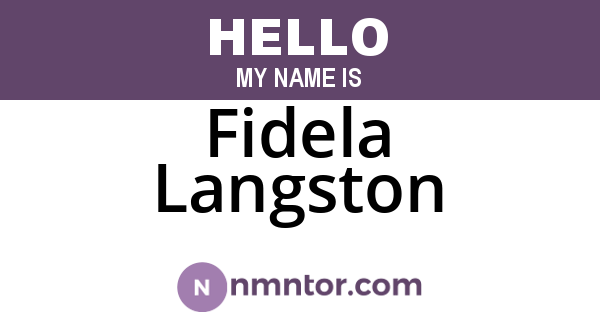 Fidela Langston