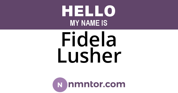 Fidela Lusher