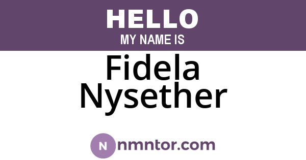 Fidela Nysether