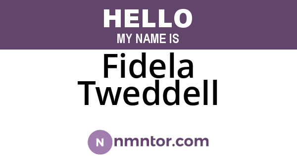 Fidela Tweddell