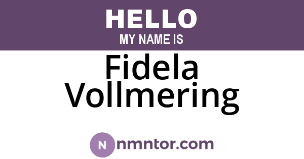 Fidela Vollmering
