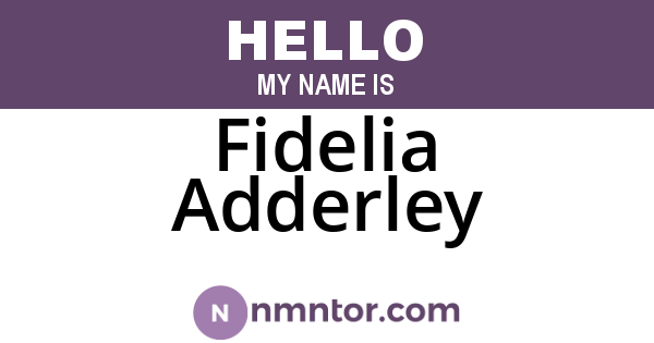 Fidelia Adderley