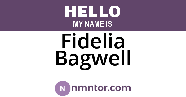 Fidelia Bagwell