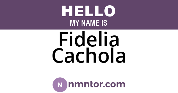 Fidelia Cachola