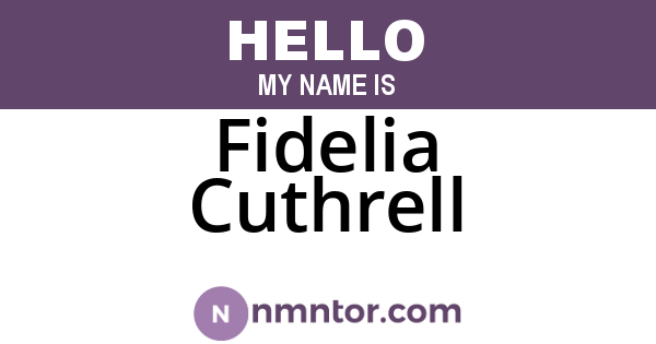 Fidelia Cuthrell